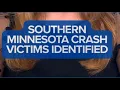 Victims of deadly crash in Southern Minnesota identified