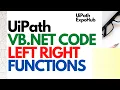 UiPath VB Net Code Left Right String Functions