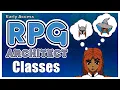 RPG Architect Tutorial - Character Classes