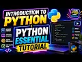 Introduction to Python Python Essential Tutorial