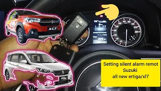 suzuki all new ertiga xl7 cara setting reset kunci alarm silent remot alarm 