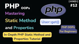 PHP Static Method and Properties PHP OOP Tutorial for Beginner Hindi