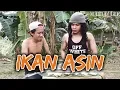 Download Lagu PREMAN JUAL IKAN ASIN