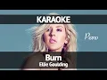 Download Lagu Ellie Goulding - Burn (Karaoke Piano)