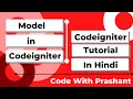 How to Create Model In Codeigniter Models in Codeigniter Codeigniter Tutorial In Hindi