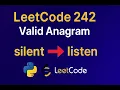 LeetCode 242 Valid Anagram in Python Easy Coding Tutorial for Beginners