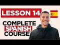 The Verb TENER to have in Spanish - Lesson 14 FREE Spanish Course for Beginners A1