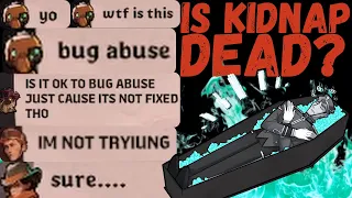 Is Kidnap Dead The actual Problem with Doorman Deadlock