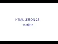 HTML Lesson 23