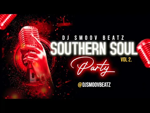 Download MP3 SOUTHERN SOUL PARTY VOL  2