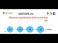 LeetCode 83 Remove Duplicates from Sorted List Step-by-Step Explanation Code