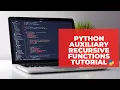 Python Auxiliary Recursive Functions Python for Beginners MLittleProgramming
