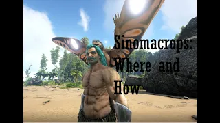 How to tame a Sinomacrops and Where they spawn ARK Survival Evolved