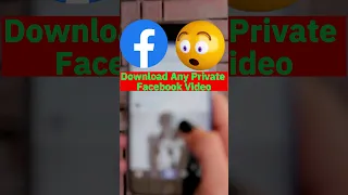 Download Facebook Private Videos Shorts Youtubeshorts Facebookvideodownloadkaisekare 