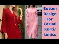 Lagu Button Design On Kurti | Button Kurti Designs | Button Neck Design For Kurti
