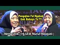 Pengajian Ning Ucik ( Hj.Ucik Nurul Hidayati ) Ful lucu