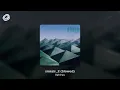 ilyhiryu - smezir_2 (Slowed)