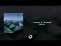 Download Lagu ilyhiryu - smezir_2 (Slowed)