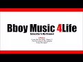 Download Lagu DJ H - BreakGaz Mixtape Vol.1 | Bboy Music 4 Life 2017