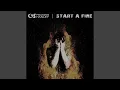 Lagu Start a Fire
