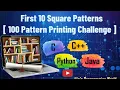 Ajin s Pattern Printing Challenge Part 2 prerequisite 1st ten patterns