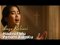 Download Lagu Hadirat Mu Penuhi Jiwa Ku (Lagu Rohani) Terbaru