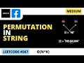 Permutation in String - Sliding Window
