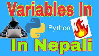 Variables In Python In Nepali Local Global Non-Local Python In Nepali Tutor sushant