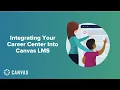 Integrating Your Career Center Into Canvas