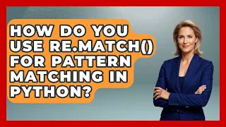 How Do You Use Re match For Pattern Matching In Python - Python Code School