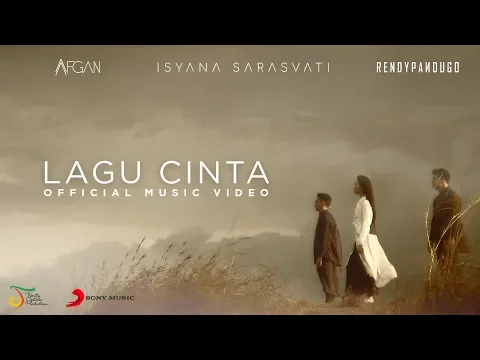 Download MP3 Afgan, Isyana Sarasvati, Rendy Pandugo - Lagu Cinta | Official Music Video