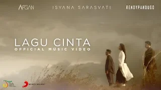 Download Afgan, Isyana Sarasvati, Rendy Pandugo - Lagu Cinta | Official Music Video MP3