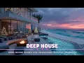 Kerst Deep House Mix | Vakantie Vibes Strandfeest ~ Winter Chill \u0026 Sunset Grooves 🎶