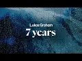 Download Lagu lukas graham - 7 years (lyrics)