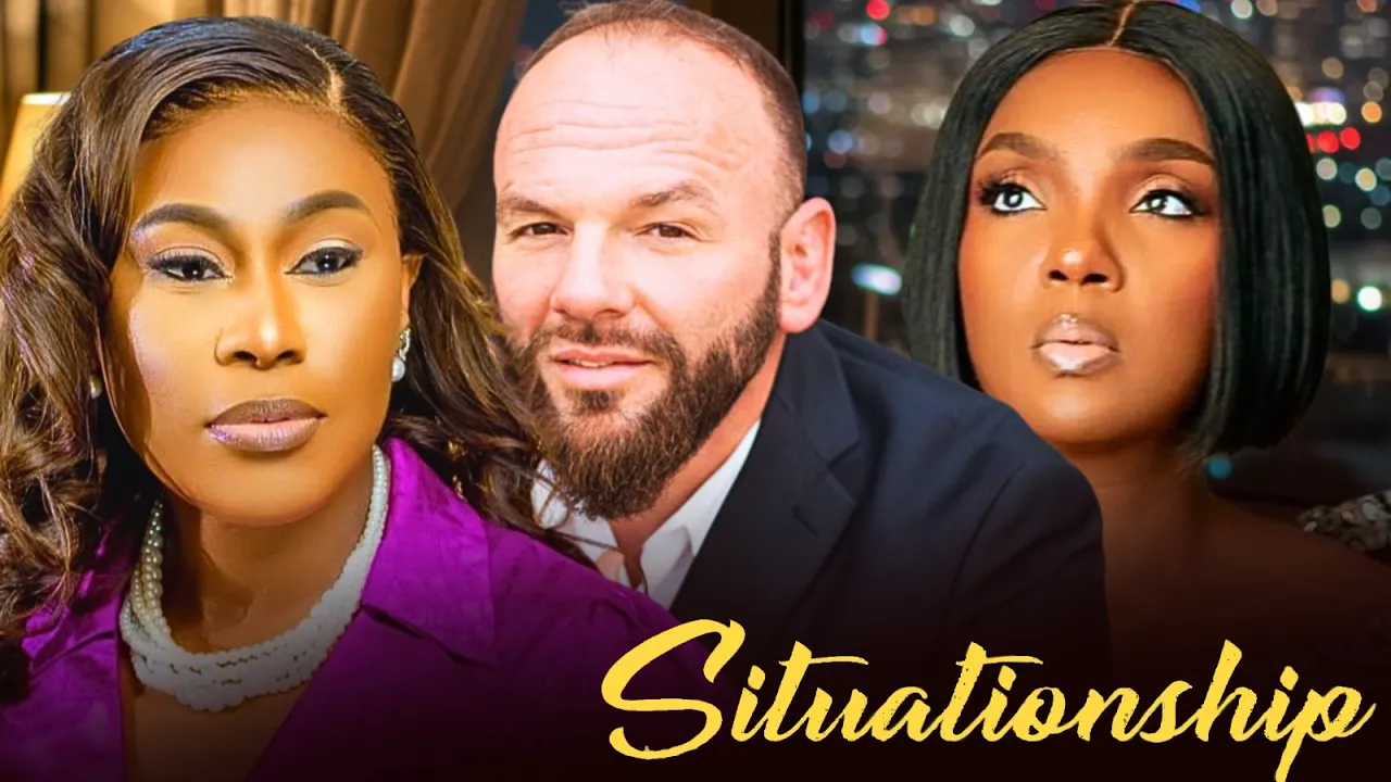 Situationship - S S — Nollywood (2025)
