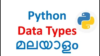 Data type in Python Part - 1 in Malayalam