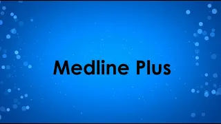 Exploring Databases MedlinePlus