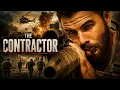 Who will protect the innocent first The Contractor Full Action Movie
