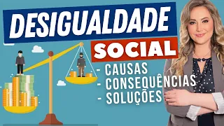 DESIGUALDADE SOCIAL - Causas, consequências e como acabar com ela | John Rawls, Igualdade e Justiça