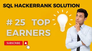 Hackerrank SQL Solution top earners SQL Data Analyst Explorers