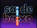 Intervalo Globo/RBS TV-SC - Sai de Baixo - 17/01/1999 (3/5)