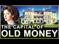 How Newport Rhode Island Became An Old Money Capital