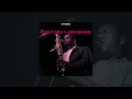 John Coltrane - Sweet Sapphire Blues (Official Audio)