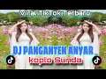 Download Lagu DJ PANGANTEN ANYAR VIRAL TIKTOK TERBARU BY MOLAN RMX SUNDA PRIDE PRESENT