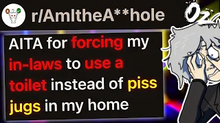 For Not Letting My In-Laws Use Their Piss Jug In My Home