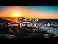 Download Lagu Menunggu (Rhoma Irama) - Cover By Salma (Gasentra Pajampangan)