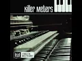 Cissy Strut - Killer Meters