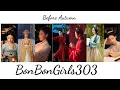 Lagu Before​ Autumn​  #BonBonGirls303 #เนเน่​ #liuxiening #CURLEYGAO​ #wangyijin #chenzhuoxuan