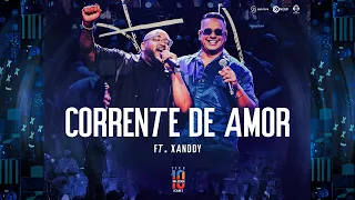 Tiee, Xanddy - Corrente de Amor (Uma Década Ao Vivo)