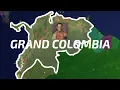Forming Grand Colombia Roblox Rise of Nations